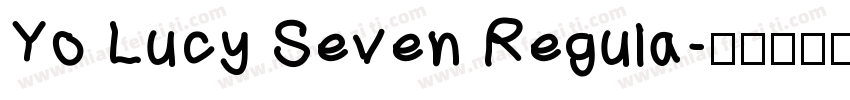 Yo Lucy Seven Regula字体转换
